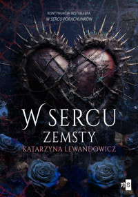 W sercu zemsty #2 - Lewandowicz Katarzyna - ebook