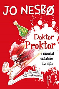 Doktor Proktor i niemal ostatnie święta - Jo Nesbo - książka