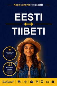 The Language Guide for Travelers - Estonian to Tibetan - YouGuide - ebook