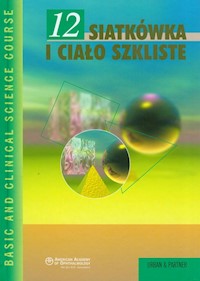 Siatkówka i ciało szkliste Tom 12 - Regillo Carl, Chang Tom S., Johnson Mark W. - książka