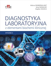 Diagnostyka laboratoryjna z elementami biochemii klinicznej - Dembińska-Kieć A., Naskalski J.W., Solnica B. - książka