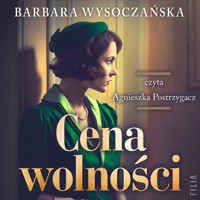 Cena wolności - Wysoczańska Barbara - ebook + audiobook + książka
