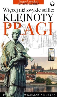 Klejnoty Pragi: Więcej niż selfie - Lubor Matěj  - ebook