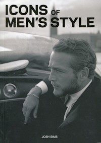 Icons of Men's Style - Sims Josh - książka