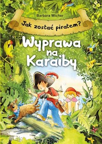 Jak zostać piratem? Wyprawa na Karaiby - Barbara Wicher - audiobook + książka