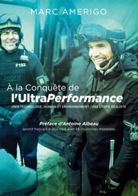 À la conquête de l'UltraPerformance - Marc Amerigo - ebook