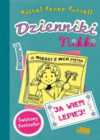 Dzienniki Nikki Ja wiem lepiej - Russell Rachel Renee - książka