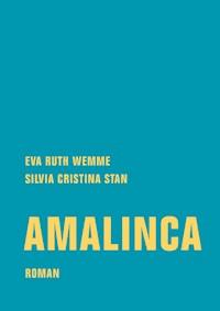 Amalinca - Eva Ruth Wemme - ebook