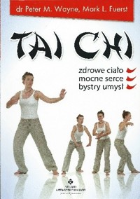 Tai chi - Peter Wayne, Mark L. Fuerst - ebook