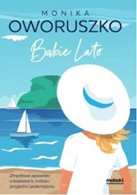 Babie lato - Oworuszko Monika - książka