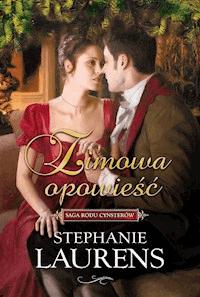 Zimowa opowieść - Stephanie Laurens - ebook