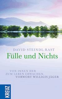 Fülle und Nichts - Steindl-Rast David - ebook