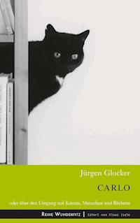 Carlo - Jürgen Glocker - ebook