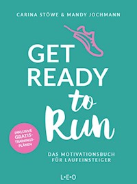 Get ready to run - Carina Stöwe - ebook