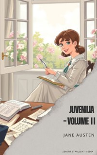 Juvenilia – Volume II - Jane Austen - ebook