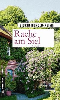 Rache am Siel - Sigrid Hunold-Reime - ebook