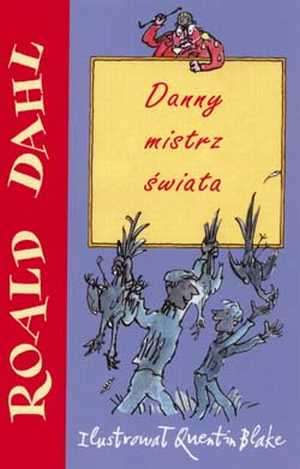 Danny mistrz świata - Dahl Roald - ebook + książka