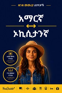 The Language Guide for Travelers - Amharic to Occitan - YouGuide - ebook