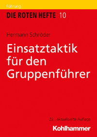 Einsatztaktik für den Gruppenführer - Hermann Schröder - ebook