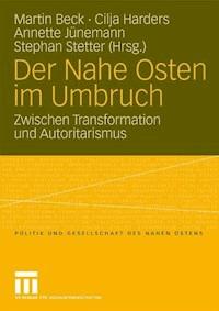 Der Nahe Osten im Umbruch -  - ebook