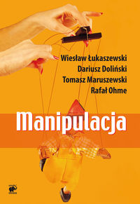 Manipulacja - Łukaszewski Wiesław, Doliński Dariusz, Maruszewski Tomasz - książka