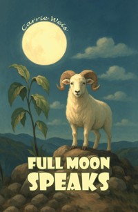 Full Moon Speaks - Carrie Weis - ebook