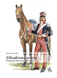 Zdradzona armia - Maciejak Maciej - książka