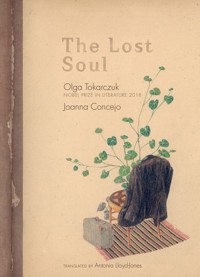 The Lost Soul - Tokarczuk Olga - książka