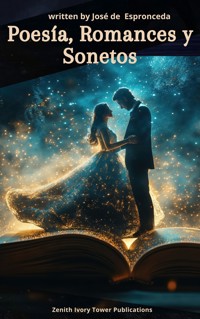 Poesía, Romances y Sonetos  - José de Espronceda - ebook