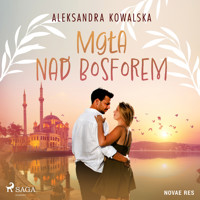 Mgła nad Bosforem - Aleksandra Kowalska - audiobook + książka