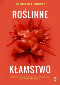 Roślinne kłamstwo - Gundry Steven R. - książka