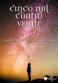 Cinco mil cuatro veinte - Montserrat Camarasa Figuerola - ebook