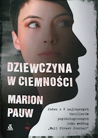 Dziewczyna w ciemności - Marion Pauw - książka