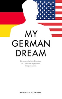 My German Dream - Patrick Cowden - ebook