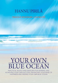 Your Own Blue Ocean - Hannu Pirilä - ebook