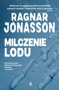 Milczenie lodu Tom 1 - Jonasson Ragnar - książka
