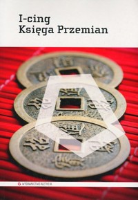 I-cing. Księga Przemian - Richard Wilhelm - książka