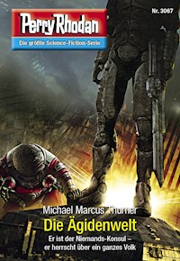 Perry Rhodan 3067: Die Ägidenwelt - Michael Marcus Thurner - ebook