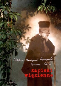 Zapiski więzienne - Stefan Wyszyński - ebook