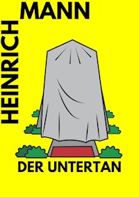 Der Untertan - Heinrich Mann - ebook