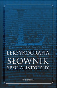 Leksykografia Słownik specjalistyczny - Bielińska Monika - książka