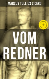 Vom Redner - Marcus Tullius Cicero - ebook