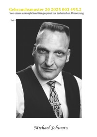 Gebrauchsmuster 20 2025 003 495.2 - Michael Schwarz - ebook