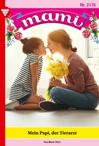 Mein Papi, der Tierarzt - Eva-Maria Horn - ebook