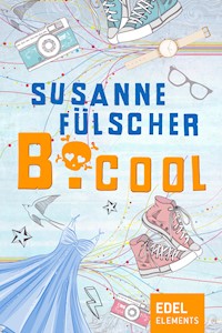 B.cool - Susanne Fülscher - ebook