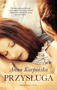 Przysługa - Anna Karpińska - ebook + książka