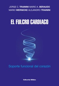 El fulcro cardíaco - Jorge C. Trainini - ebook
