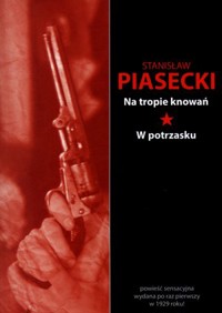 Na tropie knowań. W potrzasku - Stanisław Piasecki - książka