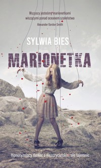 Marionetka - Bies Sylwia - ebook + audiobook + książka