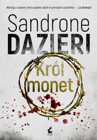 Król monet - Sandrone Dazieri - ebook + audiobook + książka